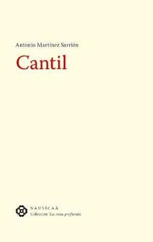 CANTIL | 9788496114722 | MARTÍNEZ SARRIÓN, ANTONIO