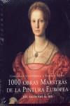 1000 OBRAS MAESTRAS DE LA PINTURA EUROPEA. DEL SIGLO XIII AL | 9783833114946 | STUKENBROCK, CHRISTIANE; TÖPPER, BARBARA