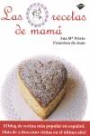 RECETAS DE MAMA, LAS | 9788415115052 | PRIETO, ANA MARIA, JUAN, FRANCISCO DE