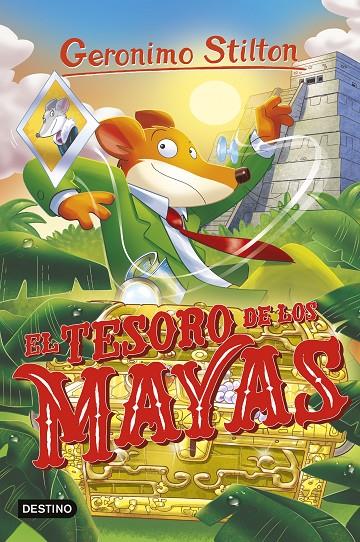 TESORO DE LOS MAYAS, EL (CAST) | 9788408290216 | STILTON, GERONIMO