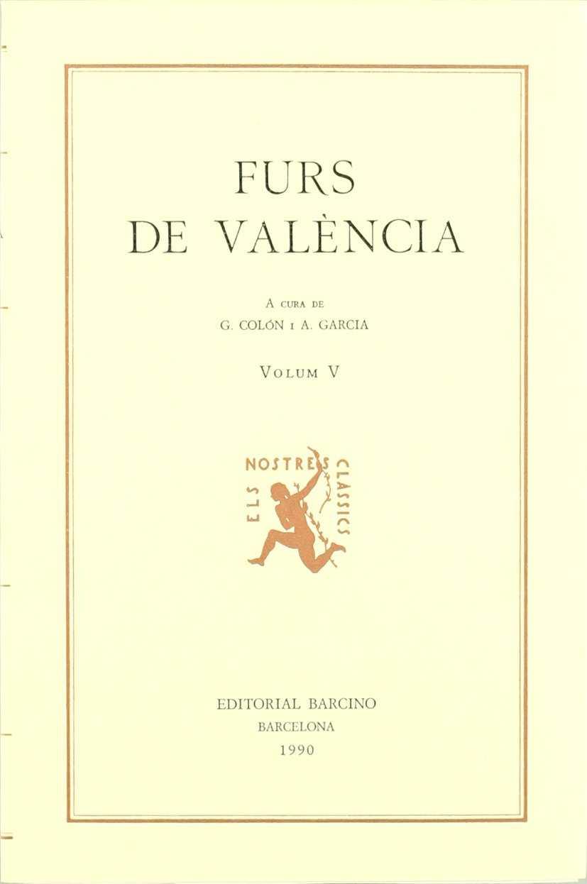 FURS DE VALENCIA V | 9788472266315 | COLON, G./ GARCIA, A.