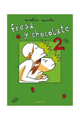 FRESA Y CHOCOLATE 2 | 9788496427648 | VV.AA