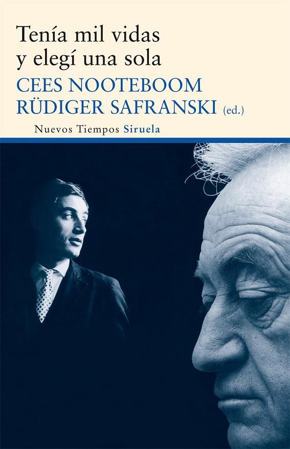 TENIA MIL VIDAS Y ELEGI UNA SOLA : BREVIARIO | 9788498418248 | NOOTEBOOM, CEES