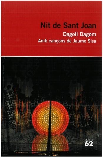 NIT DE SANT JOAN | 9788492672899 | DAGOLL DAGOM