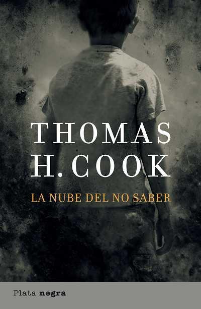 NUBE DEL NO SABER, LA | 9788493696061 | COOK, THOMAS H.