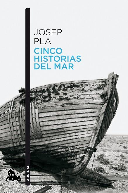 CINCO HISTORIAS DEL MAR | 9788423346684 | PLA, JOSEP