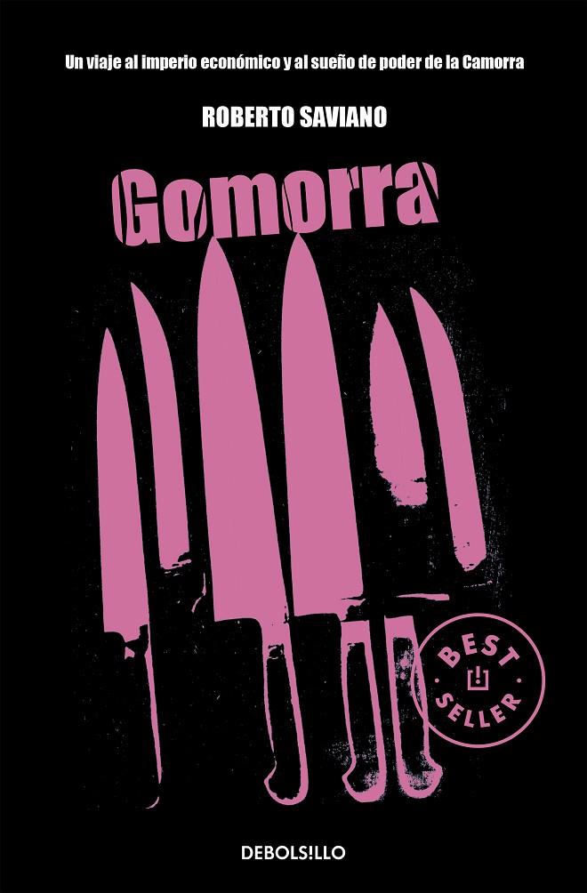 GOMORRA : UN VIAJE AL IMPERIO ECONOMICO Y AL SUEÑO DE PODER | 9788483468463 | SAVIANO, ROBERTO (1979- )