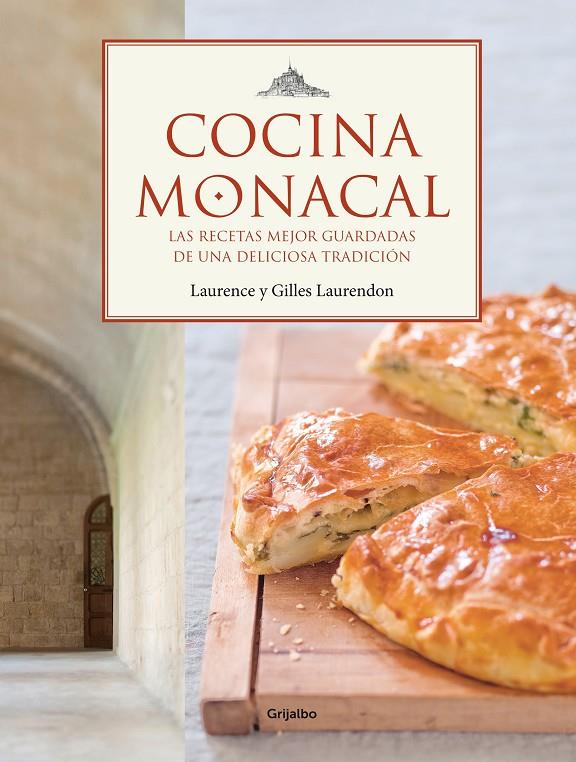 COCINA MONACAL. LAS RECETAS MEJOR GUARDADAS DE... | 9788425347672 | VVAQA