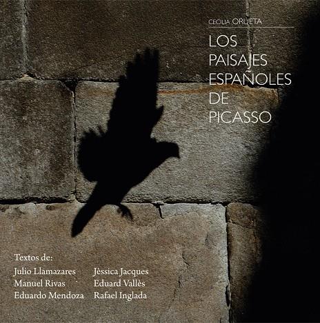 PAISAJES ESPAÑOLES DE PICASSO, LOS | 9788417281700 | ORUETA, CECILIA