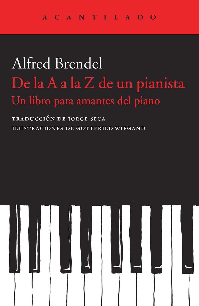 DE LA A A LA Z DE UN PIANISTA | 9788415689683 | BRENDEL, ALFRED