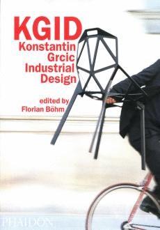 KGID, KONSTANTIN GRCIC INDUSTRIAL DESIGN | 9780714847917 | BÖHM, FLORIAN