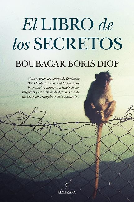 LIBRO DE LOS SECRETOS, EL | 9788416392070 | DIOP, BOUBACAR BORIS