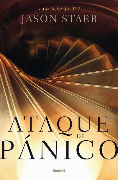 ATAQUE DE PANICO | 9788492915255 | STARR, JASON