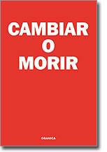 CAMBIAR O MORIR | 9788483580752 | DEUTSCHMAN, ALAN