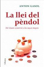 LLEI DEL PENDOL, LA | 9788466410229 | GASOL, ANTON