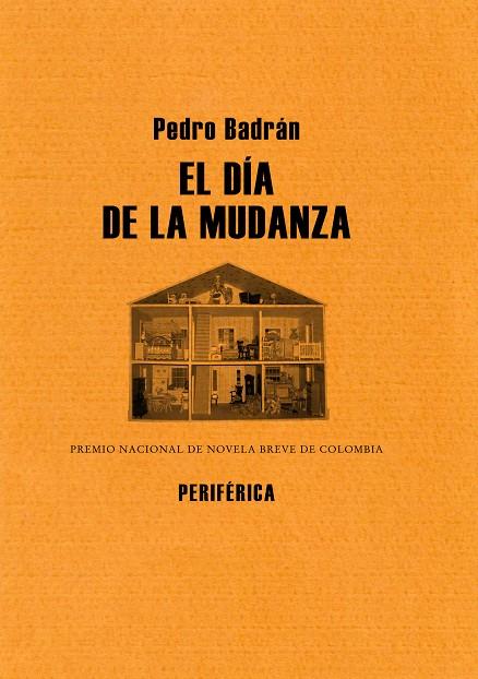 DIA DE LA MUDANZA, EL | 9788493623241 | BADRAN, PEDRO