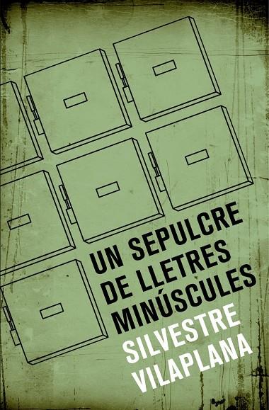 SEPULCRE DE LLETRES MINUSCULES, UN | 9788490265413 | VILAPLANA, SILVESTRE