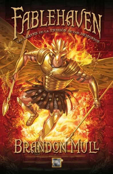 FABLEHAVEN 5. LAS LLAVES DE LA PRISION DE LOS DEMONIOS | 9788499184388 | MULL, BRANDON