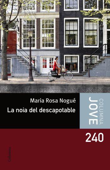 NOIA DEL ESCAPOTABLE, LA | 9788492671496 | NOGUE, MARIA ROSA