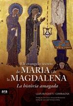 EVANGELIS SECRETS DE MARIA I DE LA MAGDALENA, ELS | 9788492552023 | BUSQUETS I GRABULOSA, LLUIS