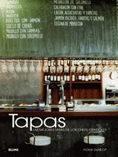 TAPAS. LAS MEJORES TAPAS DE LOS CHEFS ESPAÑOLES | 9788480768566 | DUNLOP, FIONA