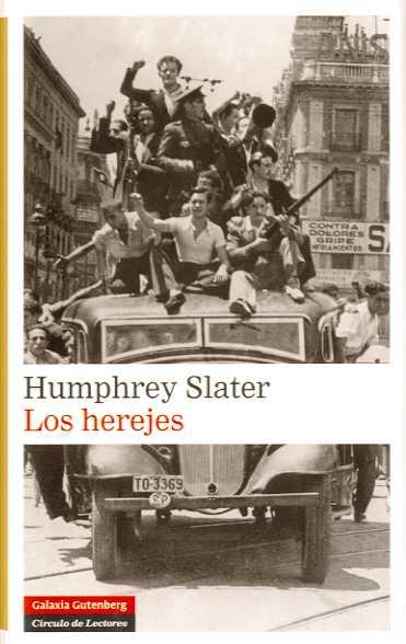 HEREJES, LOS | 9788481098198 | SLATER, HUMPHREY