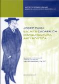 JOSEP PUIG I CADAFALCH, ESCRITS D'ARQUITECTURA, ART I POLITICA | 9788472837171 | BARRAL I ALTET, XAVIER (ED)