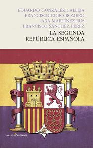 SEGUNDA REPUBLICA ESPAÑOLA, LA | 9788494313974 | AAVV