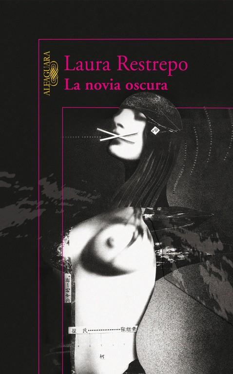 NOVIA OSCURA, LA | 9788420471655 | RESTREPO, LAURA (1950- )