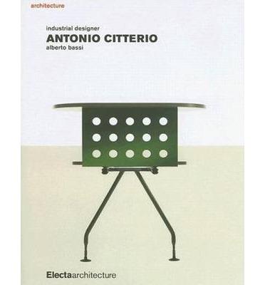 ANTONIO CITTERIO | 9781904313366 | BASSI, ALBERTO