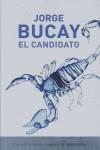 CANDIDATO, EL | 9788401336195 | BUCAY, JORGE