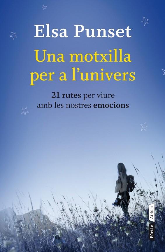 MOTXILLA PER A L'UNIVERS, UNA | 9788498092158 | PUNSET, ELSA