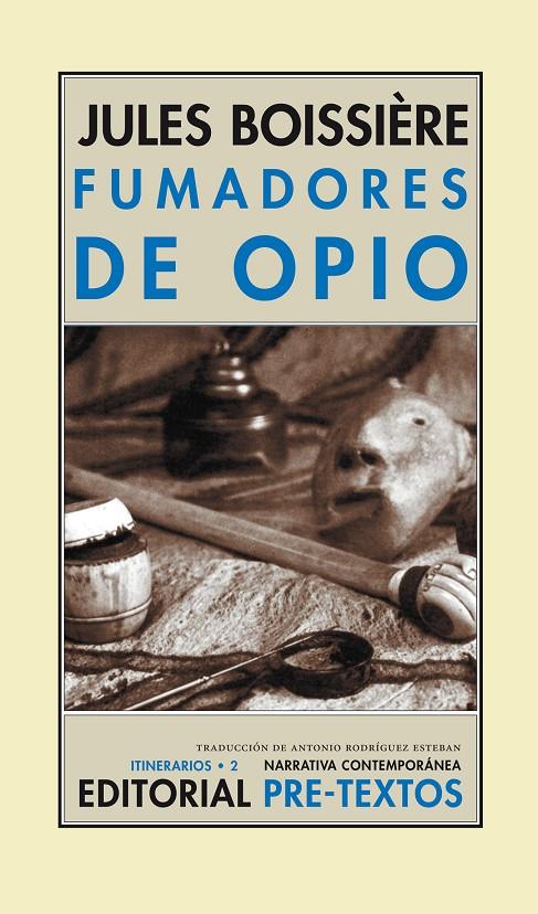 FUMADORES DE OPIO : COMICOS AMBJLANTES, LOS ESPIRITUS DEL MO | 9788481916744 | BOISSIERE, JULES