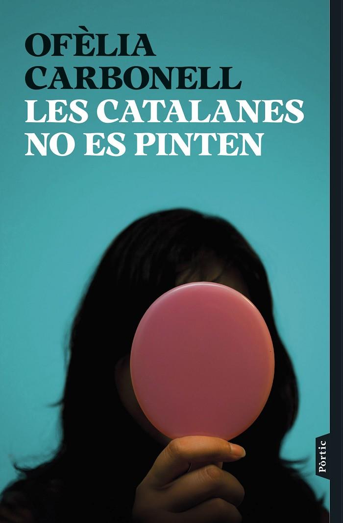 CATALANES NO ES PINTEN, LES  | 9788498095876 | CARBONELL, OFÈLIA