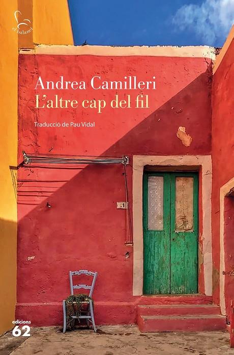 ALTRE CAP DEL FIL, L' | 9788429778489 | CAMILLERI, ANDREA