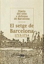 DIARIO DEL SITIO Y DEFENSA DE BARCELONA. FACSIMIL | 9788475028170 | CAMPABADAL I BERTRAN, MIREIA (ED)