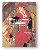 LLIBRE MANUSCRIT A CATALUNYA, EL (RUSTICA) | 9788439352433 | ALTURO I PERUCHO, J.