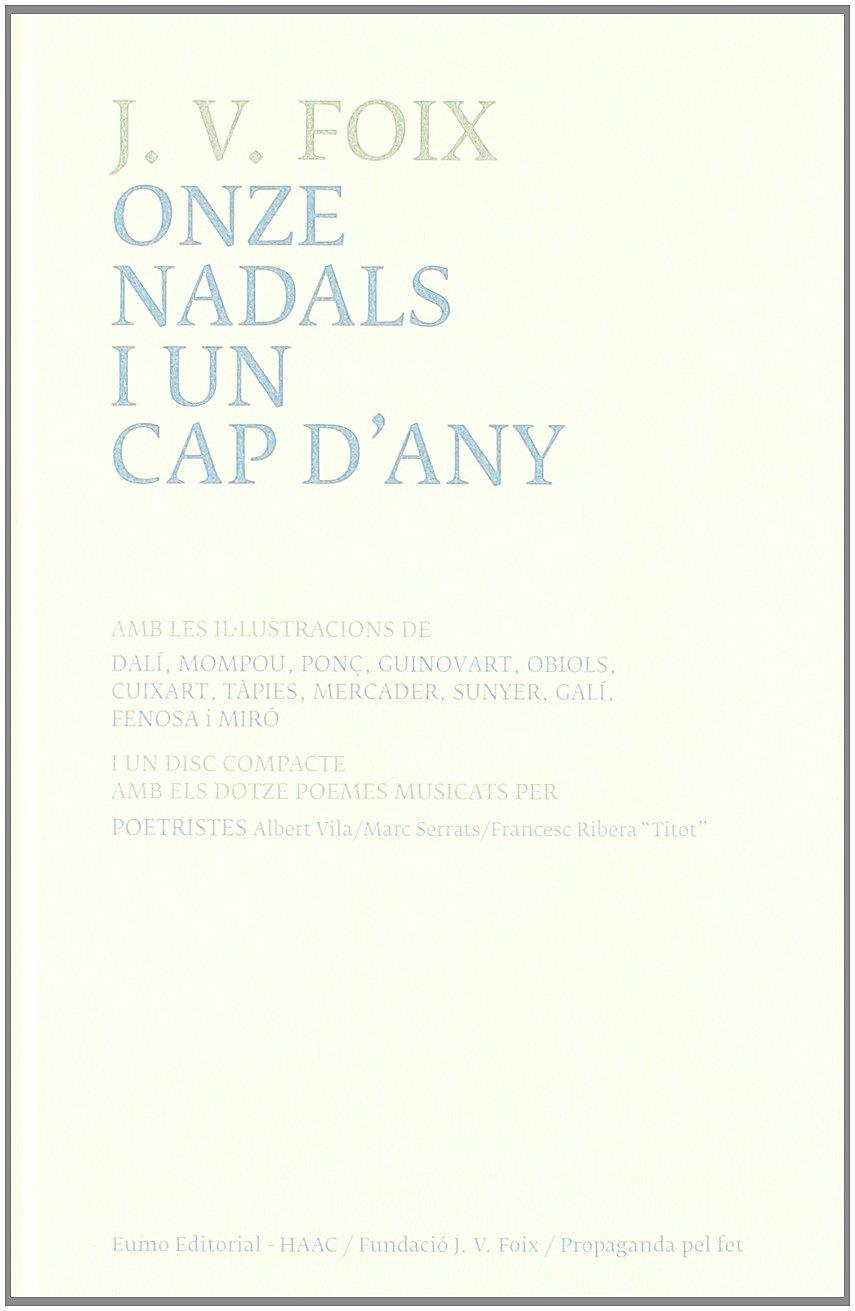 ONZE NADALS I UN CAP D'ANY | 9788497662987 | FOIX, J.V.