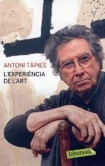 EXPERIENCIA DE L'ART, L' | 9788499301587 | TAPIES, ANTONI