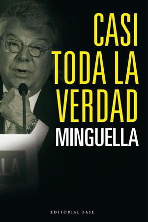 CASI TODA LA VERDAD | 9788492437078 | MINGUELLA, JOSEP MARIA