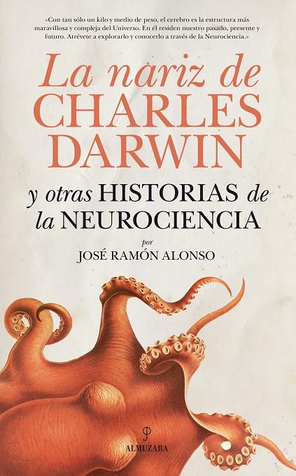 NARIZ DE CHARLES DARWIN, LA | 9788415338086 | ALONSO, JOSE RAMON