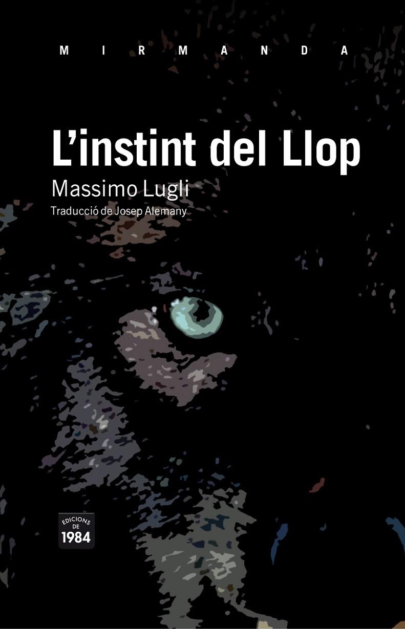 INSTINT DEL LLOP, L' | 9788492440818 | LUGLI, MASSIMO