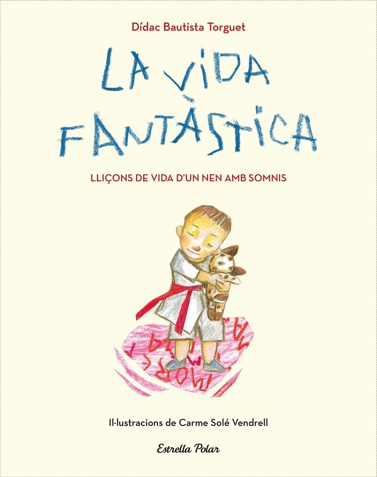 VIDA FANTASTICA, LA | 9788491379751 | BAUTISTA, DIDAC