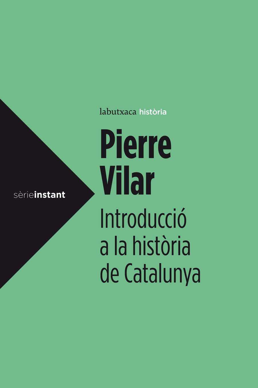 INTRODUCCIO A LA HISTORIA DE CATALUNYA | 9788499307008 | VILAR, PIERRE