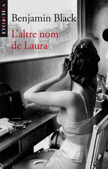 ALTRE NOM DE LAURA, L' | 9788498243260 | BLACK, BENJAMIN