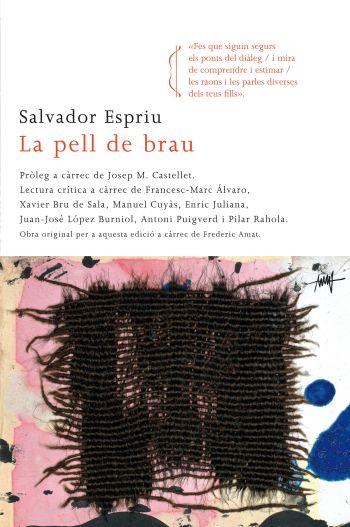 PELL DE BRAU, LA | 9788466412650 | ESPRIU, SALVADOR