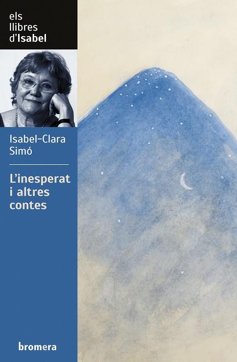 L'INESPERAT I ALTRES CONTES  | 9788413582658 | SIMÓ, ISABEL-CLARA