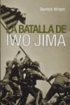 BATALLA DE IWO JIMA, LA | 9788496364608 | WRIGHT, DERRICK