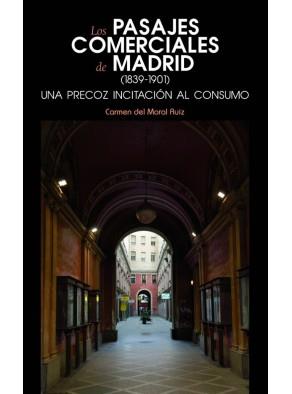 PASAJES COMERCIALES DE MADRID, LOS | 9788498731156 | DEL MORAL RUIZ, CARMEN