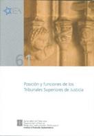 POSICION Y FUNCIONES DE LOS TRIBUNALES SUPERIORES DE JUSTICI | 9788439379348 | VVAA